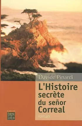 Couverture du produit · L'Histoire secrète du señor Correal