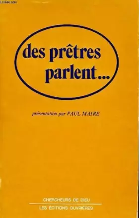 Couverture du produit · Des prêtres parlent…