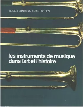 Couverture du produit · Les instruments de musique dans l art et l histoire