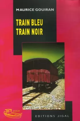 Couverture du produit · Train bleu train noir