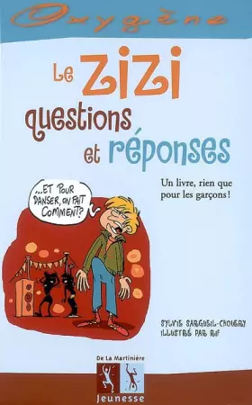Couverture du produit · Le zizi, questions et réponses
