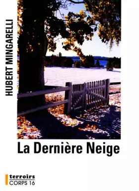 Couverture du produit · La Dernière Neige