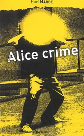 Couverture du produit · Alice crime