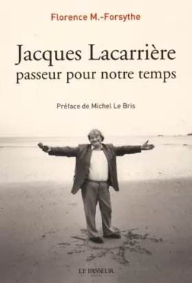 Couverture du produit · Jacques Lacarrière, passeur pour notre temps