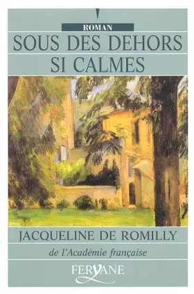 Couverture du produit · Sous des dehors si calmes