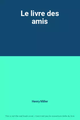 Couverture du produit · Le livre des amis
