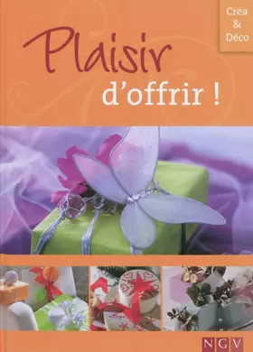 Couverture du produit · Plaisir d'offrir !