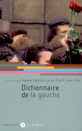 Couverture du produit · Dictionnaire de la gauche