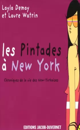 Couverture du produit · Les Pintades à New York : Chroniques de la vie des New-Yorkaises