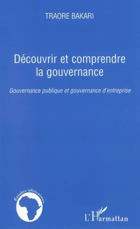 Couverture du produit · Découvrir et comprendre la gouvernance: Gouvernance publique et gouvernance d'entreprise