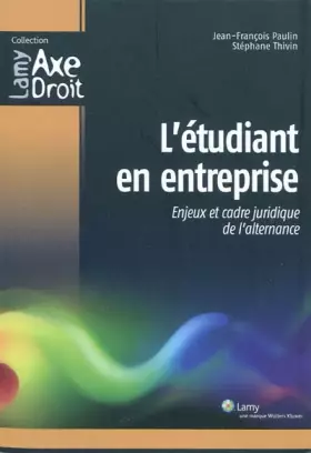 Couverture du produit · L'étudiant en entreprise : Enjeux et cadre juridique de l'alternance