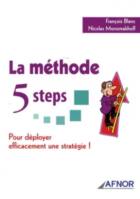 Couverture du produit · La méthode 5 steps: Pour déployer efficacement une stratégie !