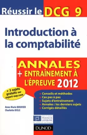 Couverture du produit · Réussir le DCG 9 - Introduction à la comptabilité - 4e ed - Annales + Entraînement à l'épreuve 2012