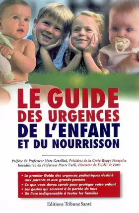Couverture du produit · Le Guide des urgences de l'enfant et du nourrisson