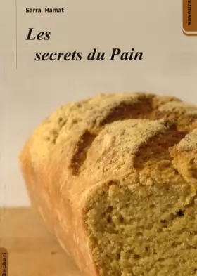 Couverture du produit · Les secrets du pain