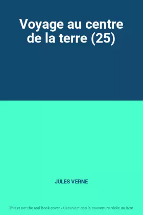 Couverture du produit · Voyage au centre de la terre (25)