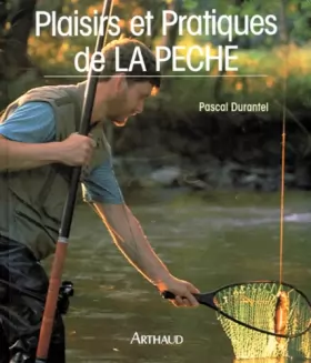 Couverture du produit · Plaisirs et pratiques de la pêche