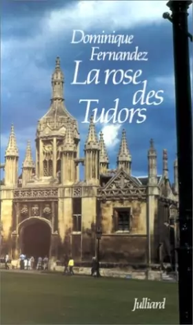 Couverture du produit · La Rose des Tudors