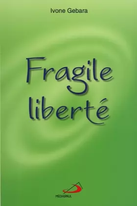 Couverture du produit · Fragile liberté