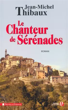 Couverture du produit · Le Chanteur de sérénades