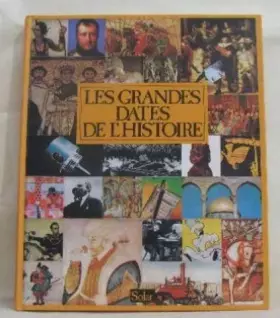 Couverture du produit · Les grandes dates de l'histoire