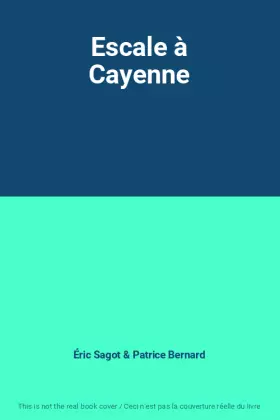 Couverture du produit · Escale à Cayenne