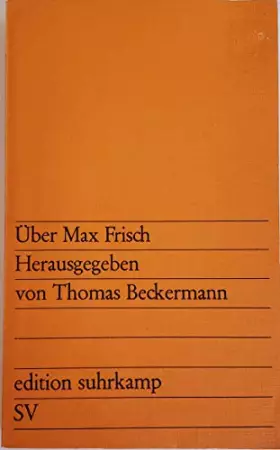 Couverture du produit · Uber Max Frisch Herausgegeben
