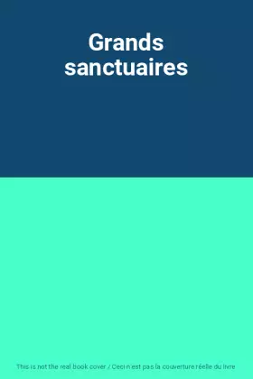 Couverture du produit · Grands sanctuaires