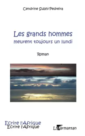 Couverture du produit · Les grands hommes: Meurent toujours un lundi