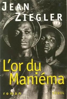 Couverture du produit · L'or du Maniéma