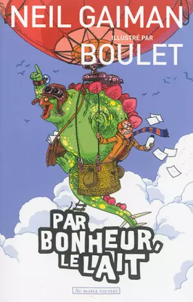 Couverture du produit · Par bonheur, le lait