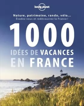 Couverture du produit · 1000 idées de vacances en France