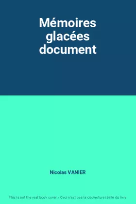 Couverture du produit · Mémoires glacées document