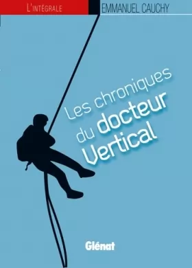 Couverture du produit · Les chroniques du docteur Vertical - L'intégrale: Coffret tomes 1 à 4
