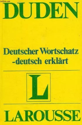 Couverture du produit · DEUTSCHER WORTSCHATZ, DEUTSCH ERKLART