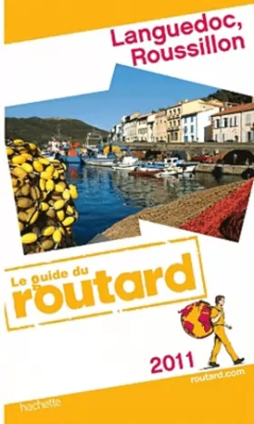 Couverture du produit · Guide du Routard Languedoc, Roussillon 2011