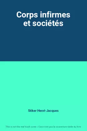 Couverture du produit · Corps infirmes et sociétés
