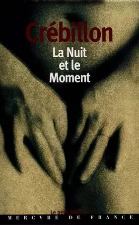 Couverture du produit · La Nuit et le Moment
