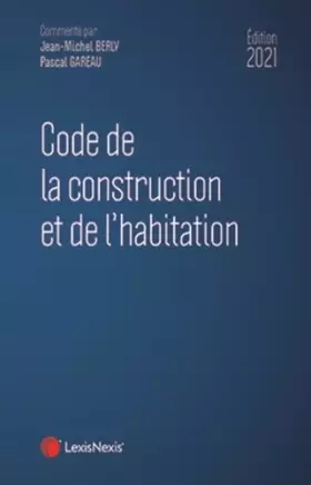 Couverture du produit · Code de la construction et de l'habitation 2021