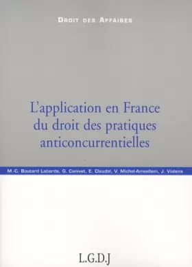 Couverture du produit · L'application en France du droit des pratiques anticoncurrentielles