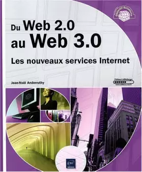 Couverture du produit · Du Web 2.0 au Web 3.0 - Les nouveaux services Internet