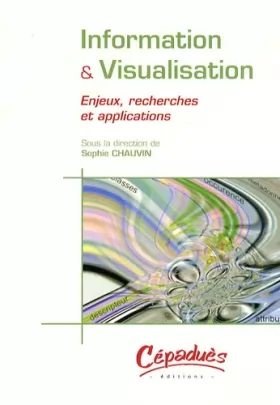 Couverture du produit · Information & visualisation : Enjeux, recherches et applications
