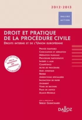 Couverture du produit · Droit et pratique de la procédure civile: Droit interne et de l'Union européenne