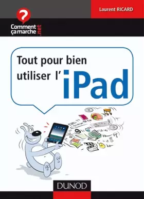 Couverture du produit · Tout pour bien utiliser l'iPad