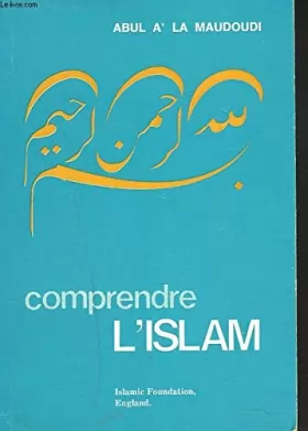 Couverture du produit · Comprendre l'Islam