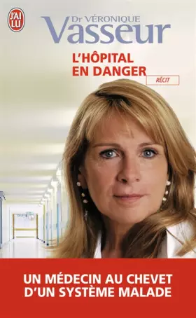 Couverture du produit · L'hôpital en danger