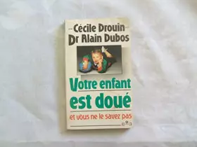 Couverture du produit · Votre enfant est doué et vous ne le savez pas (Marabout service)