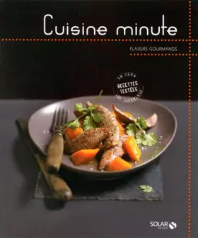 Couverture du produit · Cuisine minute - Plaisirs gourmands