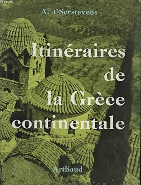 Couverture du produit · ITINERAIRES DE LA GRECE CONTINENTALE.
