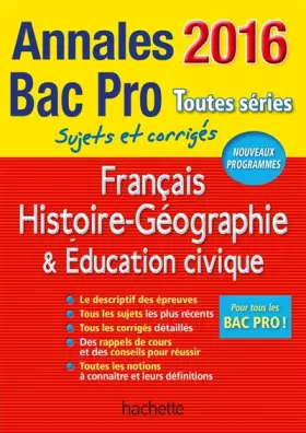 Couverture du produit · Annales 2016 Hist-Geo Français Bac Pro